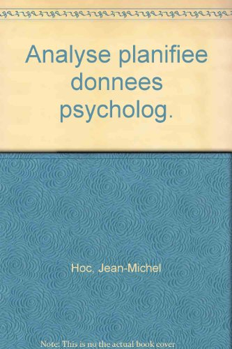 L'Analyse planifiée des données en psychologie