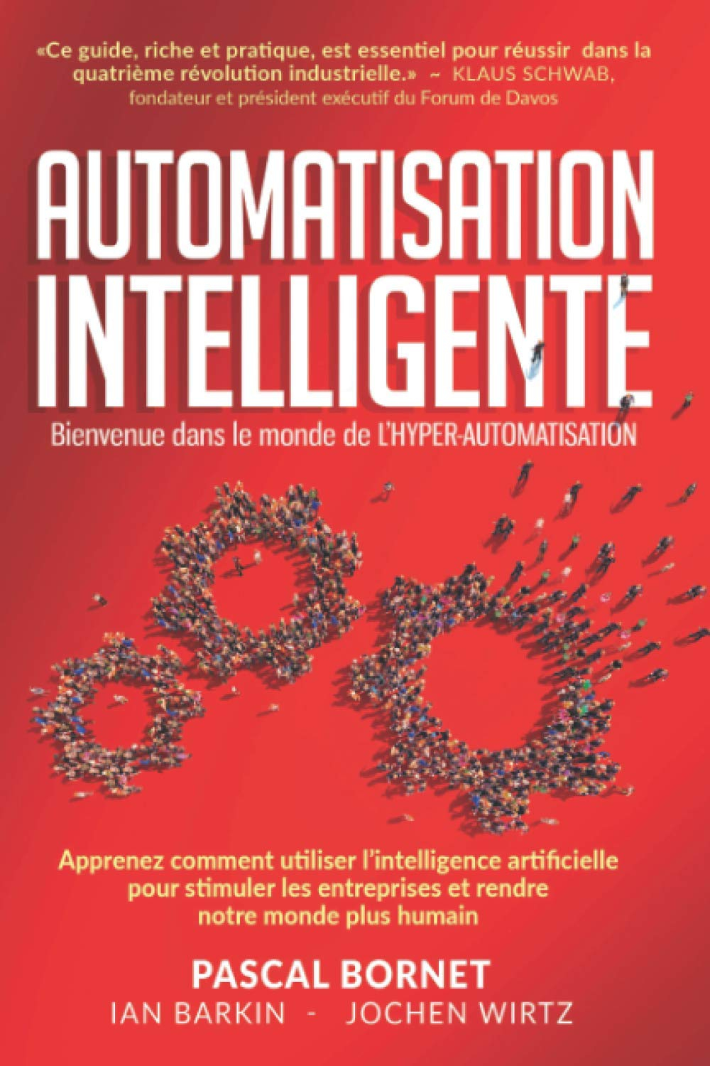AUTOMATISATION INTELLIGENTE: Apprenez comment utiliser l'intelligence artificielle pour stimuler les