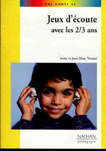 Jeux d'écoute avec les 2-3 ans