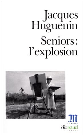 Seniors, l'explosion