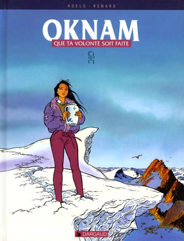 Oknam. Vol. 2. Que ta volonté soit faite