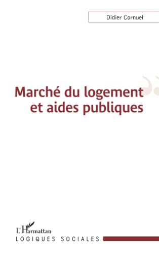 Marché du logement et aides publiques