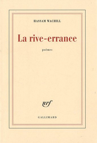 La rive-errance : poèmes