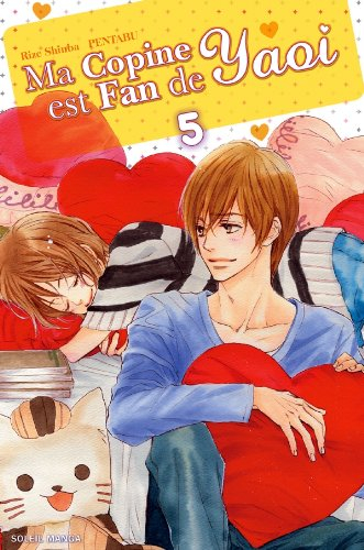 Ma copine est fan de yaoi. Vol. 5