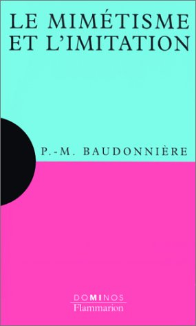 Le mimétisme et l'imitation