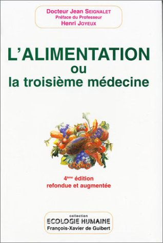 L'alimentation ou La troisième médecine
