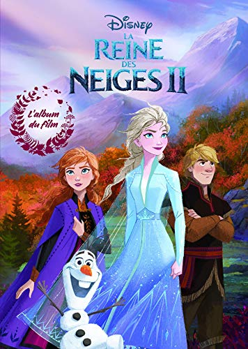 REINE DES NEIGES 2 - L'Album du film - Disney: L'album du film