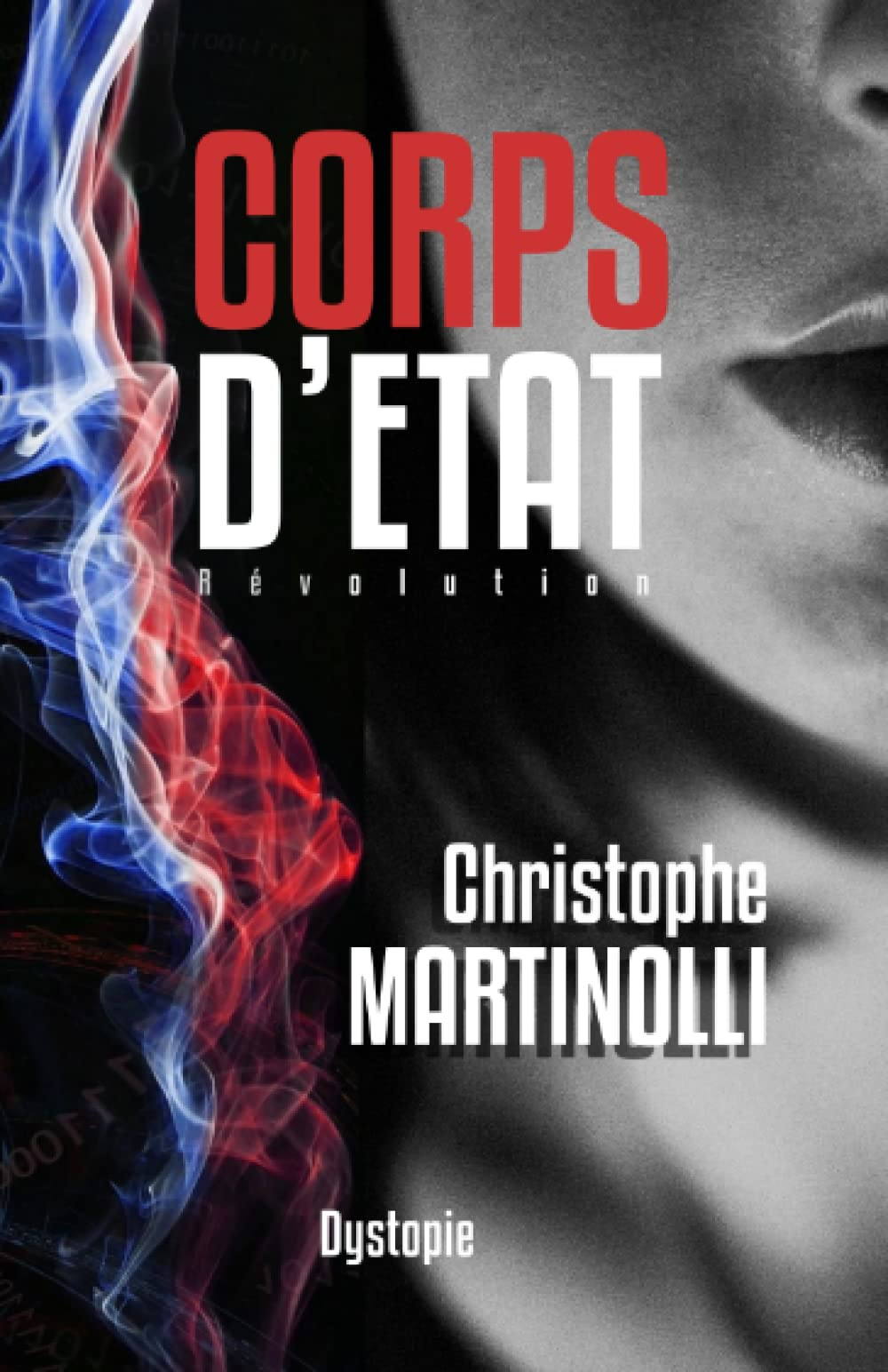 Corps d'État: Révolution