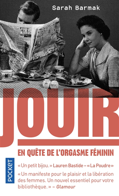 Jouir : en quête de l'orgasme féminin