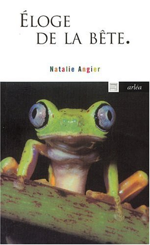 Eloge de la bête