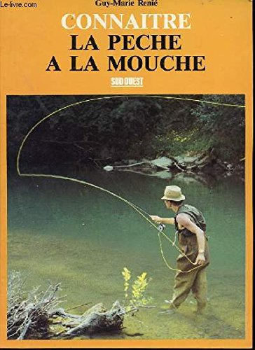 connaitre la peche à la mouche