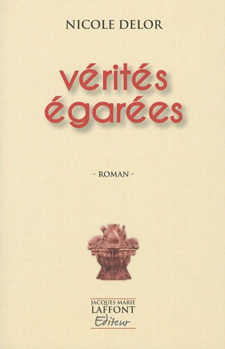 Vérités égarées