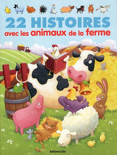 22 histoires avec les animaux de la ferme