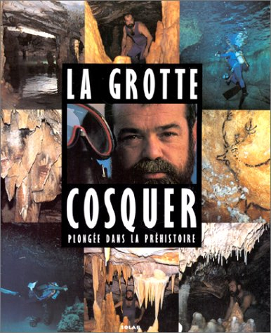 La Grotte Cosquer : plongée dans la préhistoire