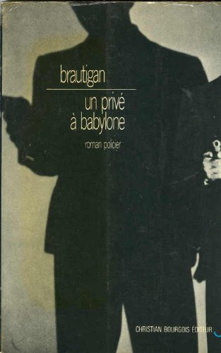 un privé à babylone