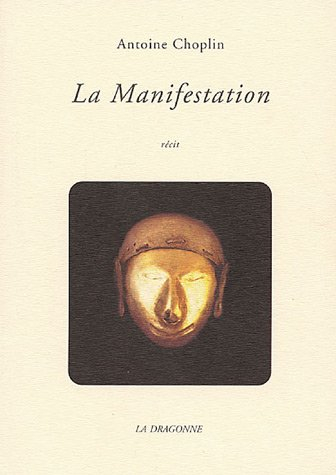 La manifestation : récit