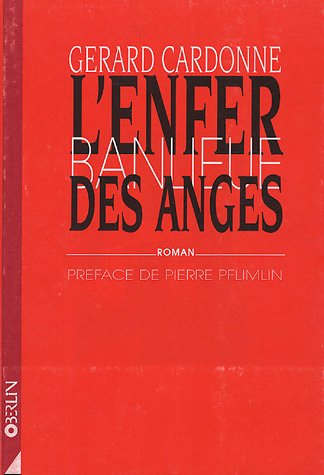 l'enfer des anges : une banlieue nommée neuhof