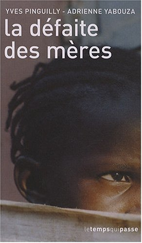 La défaite des mères