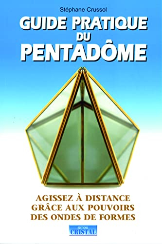Guide pratique du pentadôme