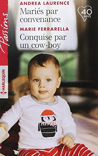 Mariés par convenance. Conquise par un cow-boy