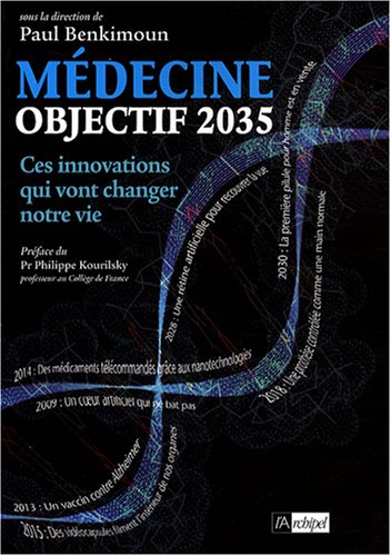 Médecine, objectif 2035 : ces innovations qui vont changer notre vie