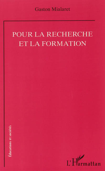 Pour la recherche et la formation
