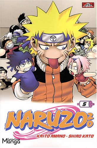 Naruzozo : l'apprenti Nainja. Vol. 5