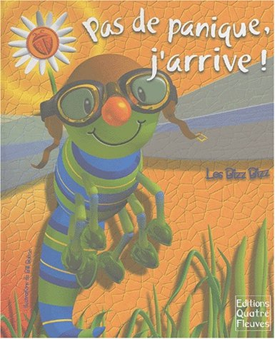 Pas de panique, j'arrive !