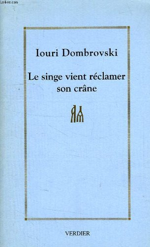 Le singe vient réclamer son crâne