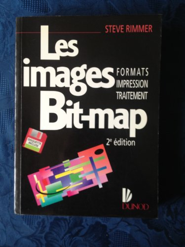 Les Images Bit-map : formats, impression, traitement