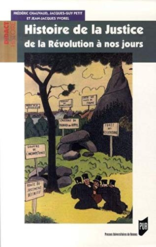 Histoire de la justice de la Révolution à nos jours