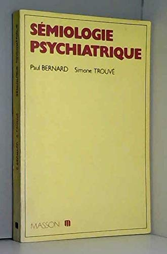 Sémiologie psychiatrique