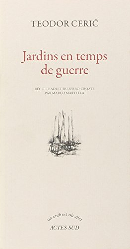 Jardins en temps de guerre