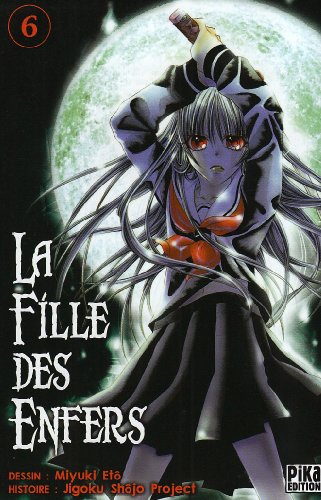 La fille des enfers. Vol. 6