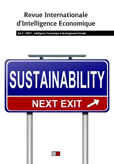 Revue internationale d'intelligence économique, n° 9-1. Intelligence économique & développement dura