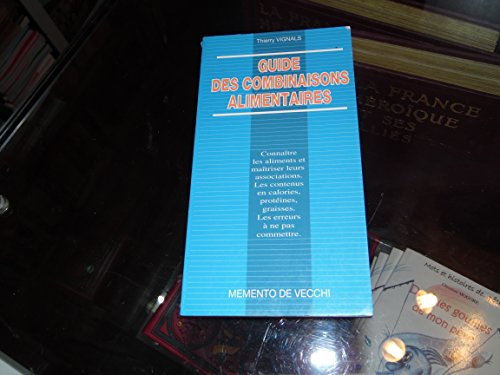 Guide des combinaisons alimentaires