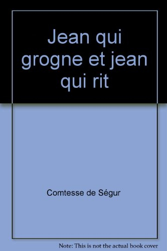 jean qui grogne et jean qui rit