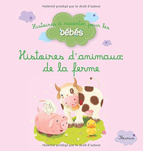 Histoires d'animaux de la ferme
