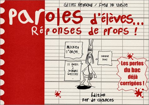 Paroles d'élèves, réponses de profs