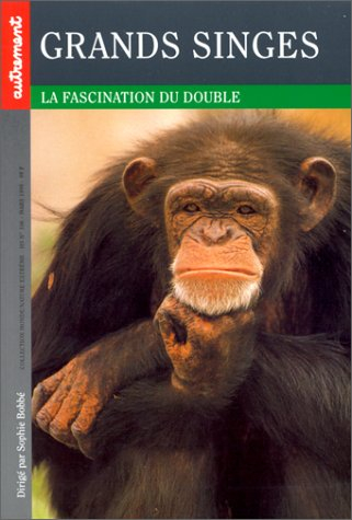 Grands singes : la fascination du double
