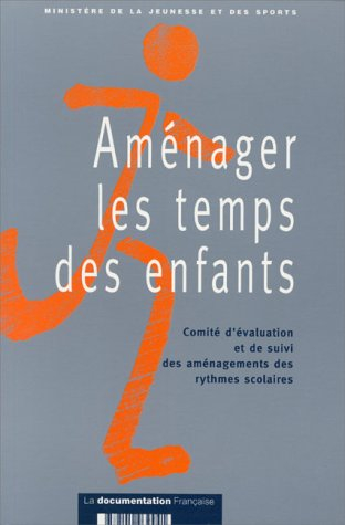 Aménager les temps des enfants : débats autour d'une expérience