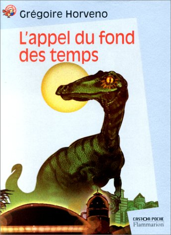 L'appel du fond des temps