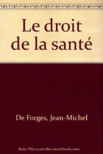 le droit de la santé