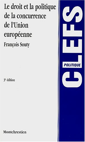 Droit et politique de la concurrence de l'Union européenne