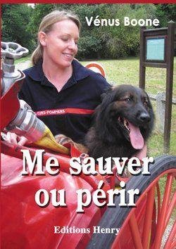 Me sauver ou périr : récit