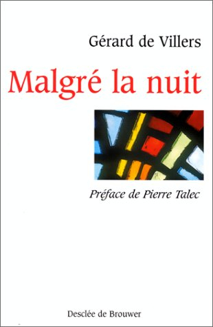 Malgré la nuit