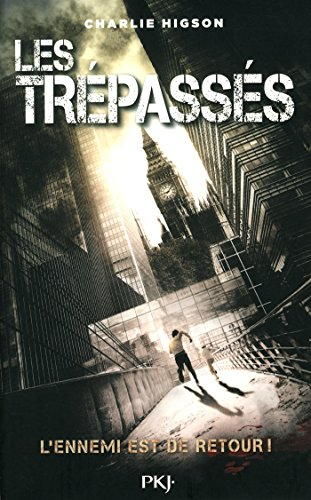 Ennemis. Vol. 2. Les trépassés : l'ennemi est de retour !