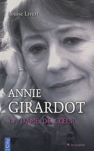 Annie Girardot, la dame de coeur