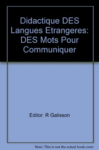 Des Mots pour communiquer : Eléments de lexicométhodologie