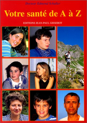 Votre santé de A à Z